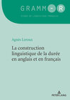 Buchcover La construction linguistique de la durée en anglais et en français