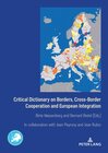 Buchcover Critical Dictionary on Borders, Cross-Border Cooperation and European Integration