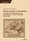 Buchcover Faune sauvage et colonisation
