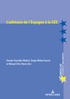 Buchcover L'adhésion de l'Espagne à la CEE (1977-1986)