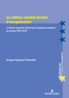 Buchcover La culture comme facteur d’européisation
