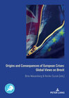 Buchcover Origins and Consequences of European Crises: Global Views on Brexit