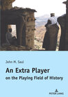 Buchcover An Extra Player on the Playing Field of History