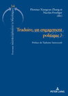 Buchcover Traduire, un engagement politique ?