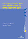 Buchcover Cultures politiques en mutation : Italie et France, 1968-milieu des années 1990 / Changing Political Cultures: Italy and
