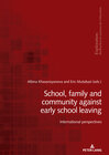 Buchcover School, family and community against early school leaving