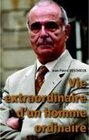 Buchcover Vie extraordinaire d'un homme ordinaire. Jean-Pierre Desthieux