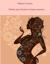Buchcover Poésies pour futures et jeunes mamans