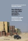 Buchcover New Medinas : vers des villes nouvelles durables ?