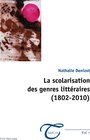 Buchcover La scolarisation des genres littéraires (1802–2010)