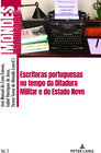 Buchcover Escritoras portuguesas no tempo da Ditadura Militar e do Estado Novo