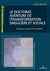 Buchcover Le doctorat, aventure de (trans)formation singulière et sociale