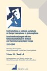 Buchcover Confrontations au national-socialisme dans l'Europe francophone et germanophone (1919-1949)/ Auseinandersetzungen mit de