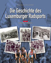 Buchcover Die Geschichte des Luxemburger Radsports