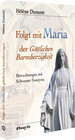 Buchcover Folgt mit Maria der Göttlichen Barmherzigkeit