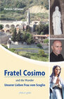 Buchcover Fratel Cosimo und die Wunder Unserer Lieben Frau vom Scoglio