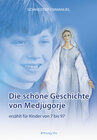 Buchcover Die schöne Geschichte von Medjugorje