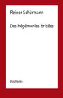 Buchcover Des hégémonies brisées ALT