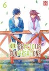 Buchcover Our Precious Conversations – Band 6