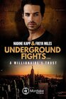 Buchcover Underground Fights: A Millionaire's Trust