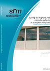 Buchcover Caring for migrant and minority patients in European hospitals