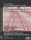 Buchcover 50 Jahre Asyl in der Schweiz (1956-2006) /50 ans d'asile en Suisse (1956-2006)