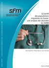 Buchcover La santé des populations migrantes en Suisse: une analyse des données du GMM