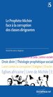 Buchcover Le Prophète Michée face à la corruption des classes dirigeantes