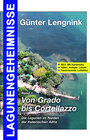 Buchcover Lagunengeheimnisse Band 1. Von Grado bis Cortelazzo