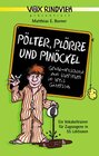 Buchcover Pölter, Plörre und Pinöckel