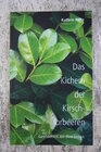 Buchcover Das Kichern der Kirschloorbeeren
