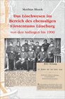 Buchcover Das Löschwesen im Bereich des ehemaligen Fürstentums Lüneburg von den Anfängen bis 1900