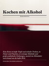 Buchcover Kochen mit Alkohol