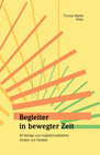 Buchcover Begleiter in bewegter Zeit