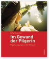 Buchcover Im Gewand der Pilgerin