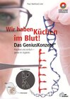 Buchcover Wir haben Küchen im Blut - Das Genius Konzept