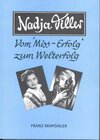 Buchcover Nadja Tiller - Vom "Miss-Erfolg" zum Welterfolg
