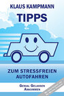 Buchcover Tipps zum stressfreien Autofahren