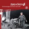 Buchcover ZUGhören 9 Sachsen, Sachsen-Anhalt, Süd-/Ostthüringen
