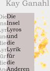 Buchcover Die Insel Lyros und die Lyrik für die Anderen