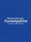Buchcover Michael Manzek "Flusslaufgedichte"