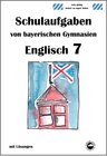 Buchcover Englisch 7 (English G Band 3), Schulaufgaben von bayerischen Gymnasien mit Lösungen