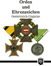 Buchcover Orden und Ehrenzeichen Oesterreich-Ungarns