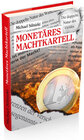 Buchcover Monetäres Machtkartell
