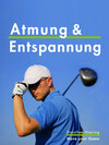 Buchcover Atmung & Entspannung: Golf Tipps