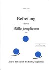 Buchcover Befreiung durch Bälle jonglieren