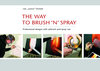 Buchcover The way to brush 'n' spray