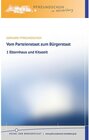 Buchcover Vom Parteienstaat zum Bürgerstaat - 1 Elternhaus u. Kitazeit