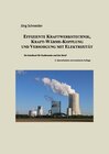 Buchcover Effiziente Kraftwerkstechnik, Kraft-Wärme-Kopplung und Versorgung mit Elektrizität