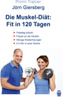 Buchcover Die Muskel-Diät: Fit in 120 Tagen